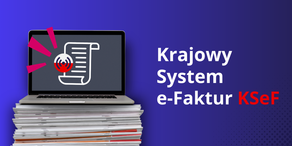 krajowy system e-faktur KSEF
